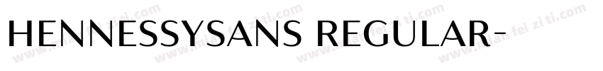 HennessySans Regular字体转换
